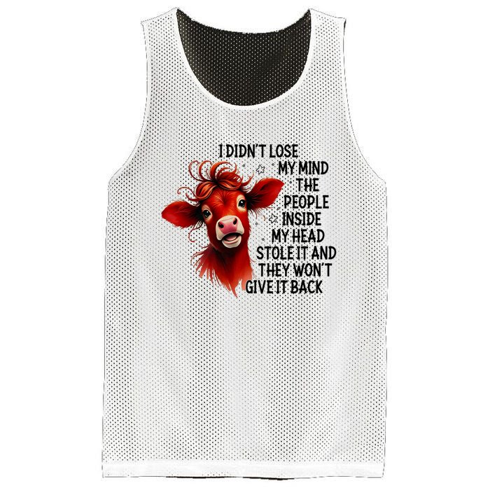 Cow I DidnT Lose My Mind The People Inside My Head Stole It Mesh Reversible Basketball Jersey Tank