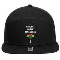 Christmas I Didnt Make Rules Mistletoe Funny Xmas 7 Panel Mesh Trucker Snapback Hat