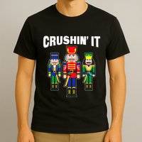 Crushing It Decorative Nut Cracker T-Shirt