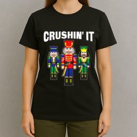 Crushing It Decorative Nut Cracker T-Shirt