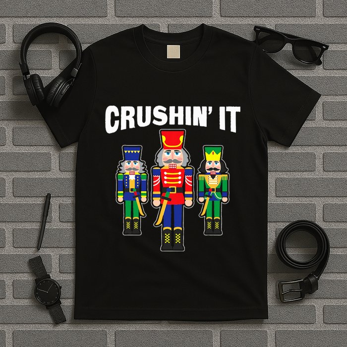 Crushing It Decorative Nut Cracker T-Shirt