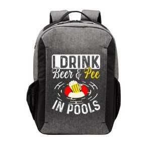 Cool I Drink Beer And Pee In Pools Funny Swimmer Drink Gift Vector Backpack