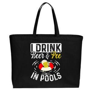 Cool I Drink Beer And Pee In Pools Funny Swimmer Drink Gift Cotton Canvas Jumbo Tote