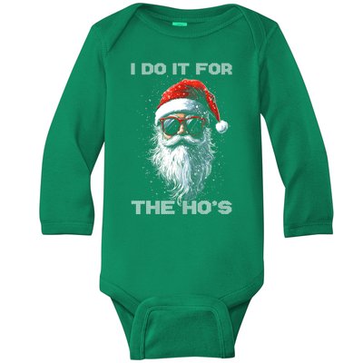 Christmas I Do It For The Hos Funny Santa Inappropriate Gift Baby Long Sleeve Bodysuit