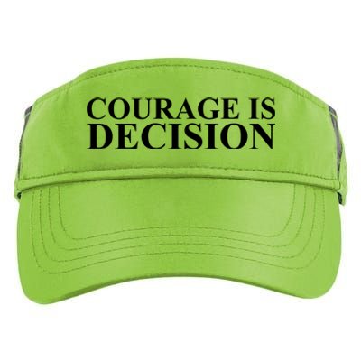 Courage Is Decision Adult Drive Performance Visor