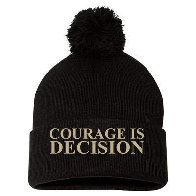 Courage Is Decision Pom Pom 12in Knit Beanie