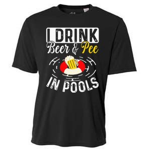 Cool I Drink Beer And Pee In Pools Funny Swimmer Drink Gift Cooling Performance Crew T-Shirt