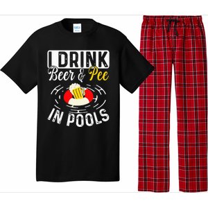 Cool I Drink Beer And Pee In Pools Funny Swimmer Drink Gift Pajama Set