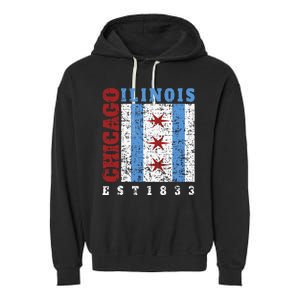 Chicago Illinois Est. 1833 Chicago Flag Souvenir Garment-Dyed Fleece Hoodie