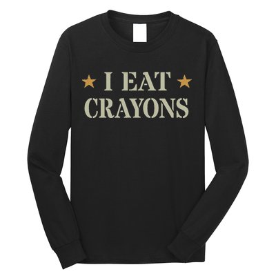 Cute I Eat Crayons Proud Eater Officer Squad Military Corp Long Sleeve Shirt