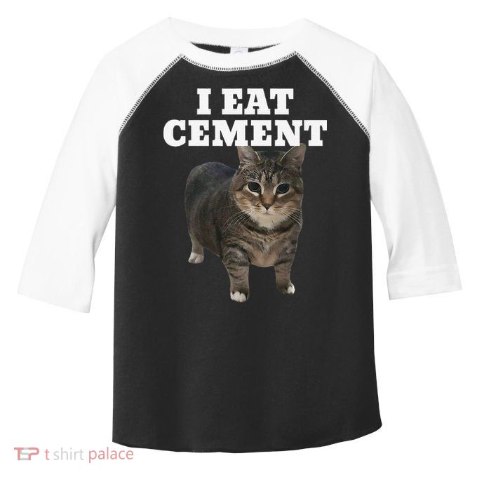 Cat I Eat Cement Toddler Fine Jersey T-Shirt