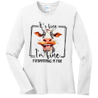 Cow ItS Fine IM Fine Everything Is Fine Teacher Xmas Ladies Long Sleeve Shirt