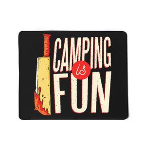 Camping Is Fun Horror Theme Mousepad