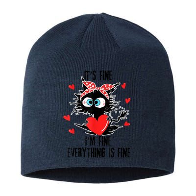 Cat It's Fine I'm Fine Everything Is Fine Valentines Day Sustainable Beanie