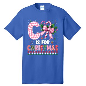 C Is For Christmas Xmas Coquette Bow Santa Cute Gift Tall T-Shirt