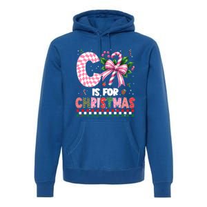 C Is For Christmas Xmas Coquette Bow Santa Cute Gift Premium Hoodie