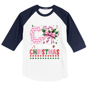 C Is For Christmas Xmas Coquette Bow Santa Cute Gift Baseball Sleeve Shirt