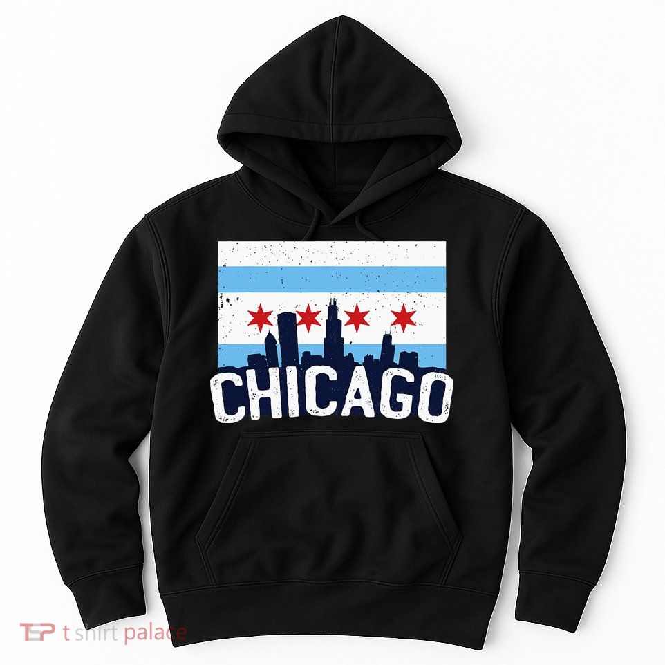Chicago Illinois Flag City Skyline Chi Town Pride City Flag Hoodie