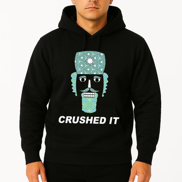 Crushed It Funny Nutcracker Classic Ballet Performance Hoodie