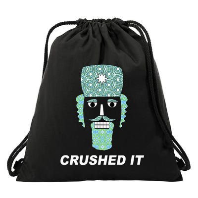 Crushed It Funny Nutcracker Classic Ballet Performance Drawstring Bag