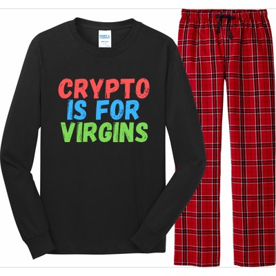 Crypto Is For Virgins, Funny Crypto, NFT, Cryptocurrency Meme Long Sleeve Pajama Set