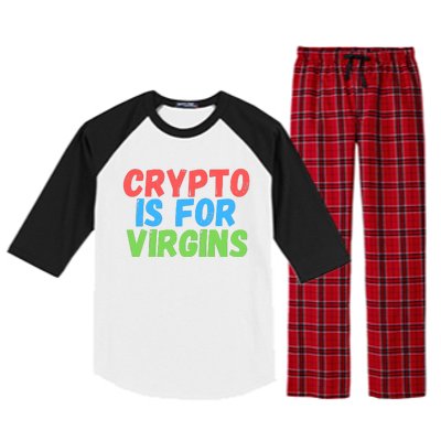 Crypto Is For Virgins, Funny Crypto, NFT, Cryptocurrency Meme Raglan Sleeve Pajama Set