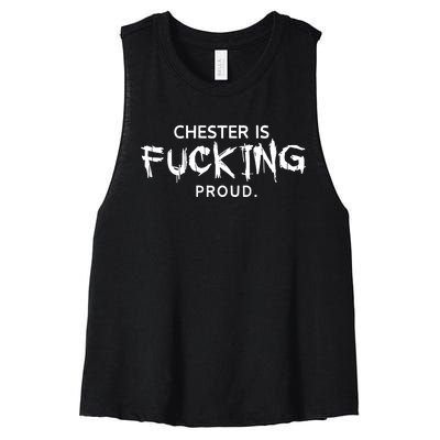 Chester Is Fucking Proud Women's Racerback Cropped Tank