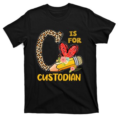 C Is For Custodian Appreciation T-Shirt