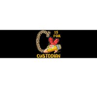 C Is For Custodian Appreciation Bumper Sticker