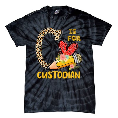 C Is For Custodian Appreciation Tie-Dye T-Shirt