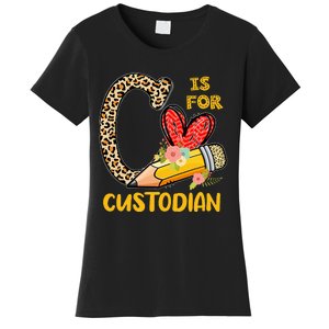 C Is For Custodian Appreciation Women's T-Shirt