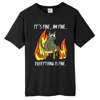 Cat ItS Fine IM Fine Everything Is Fine Tall Fusion ChromaSoft Performance T-Shirt