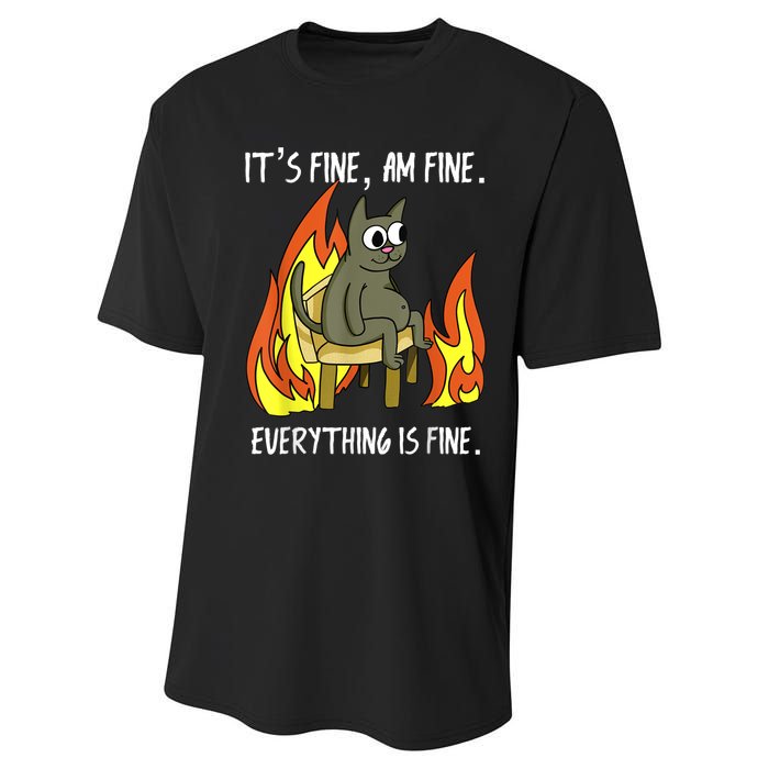 Cat ItS Fine IM Fine Everything Is Fine Performance Sprint T-Shirt