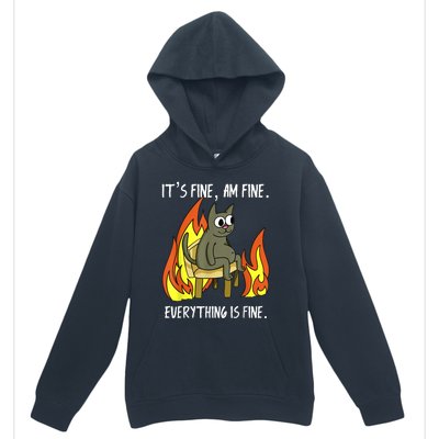 Cat ItS Fine IM Fine Everything Is Fine Urban Pullover Hoodie