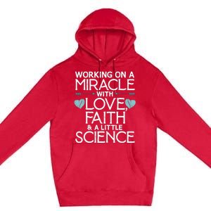 Cool IVF For  Wo Embryo Transfer Miracle Faith Science Premium Pullover Hoodie