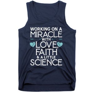 Cool IVF For  Wo Embryo Transfer Miracle Faith Science Tank Top