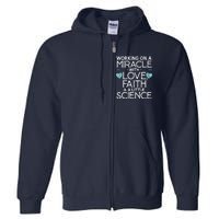 Cool IVF For  Wo Embryo Transfer Miracle Faith Science Full Zip Hoodie