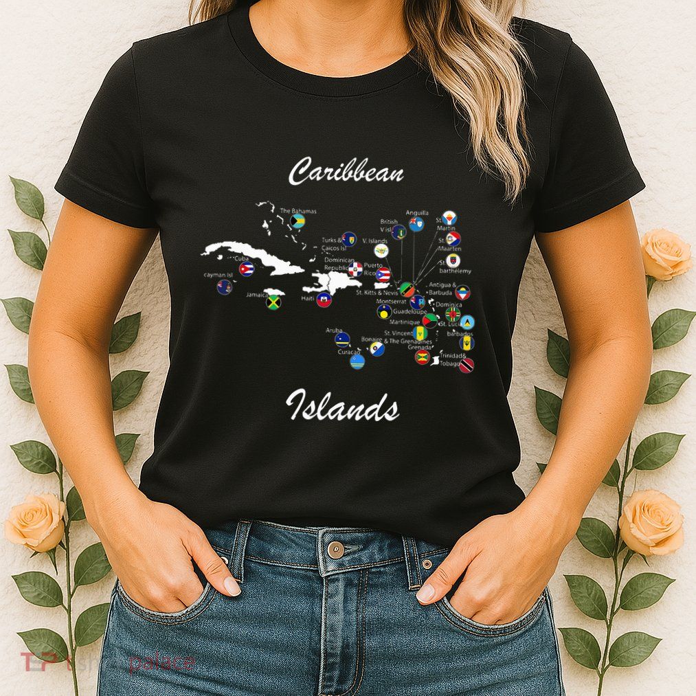 Caribbean Islands Flags And Map Caribbean Sea Vacations Womens T-Shirt