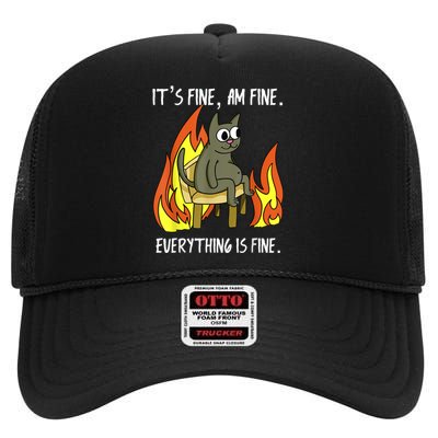 Cat ItS Fine IM Fine Everything Is Fine High Crown Mesh Back Trucker Hat