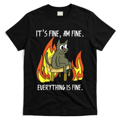 Cat ItS Fine IM Fine Everything Is Fine T-Shirt