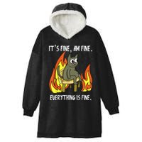 Cat ItS Fine IM Fine Everything Is Fine Hooded Wearable Blanket