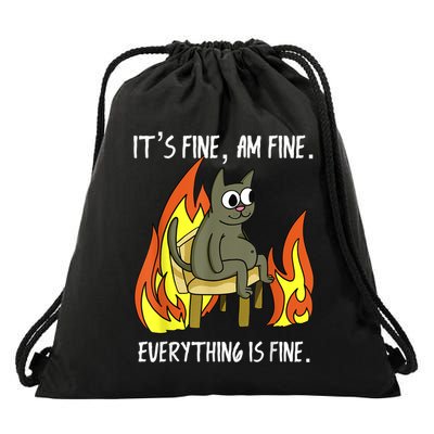Cat ItS Fine IM Fine Everything Is Fine Drawstring Bag