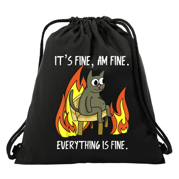 Cat ItS Fine IM Fine Everything Is Fine Drawstring Bag