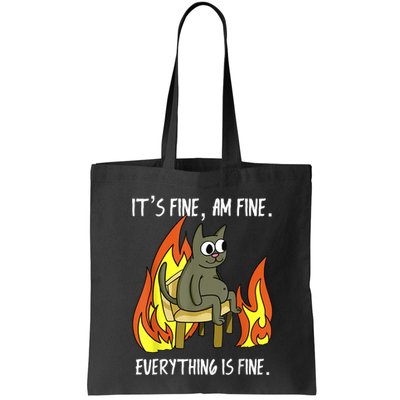 Cat ItS Fine IM Fine Everything Is Fine Bag