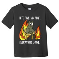 Cat ItS Fine IM Fine Everything Is Fine Toddler T-Shirt