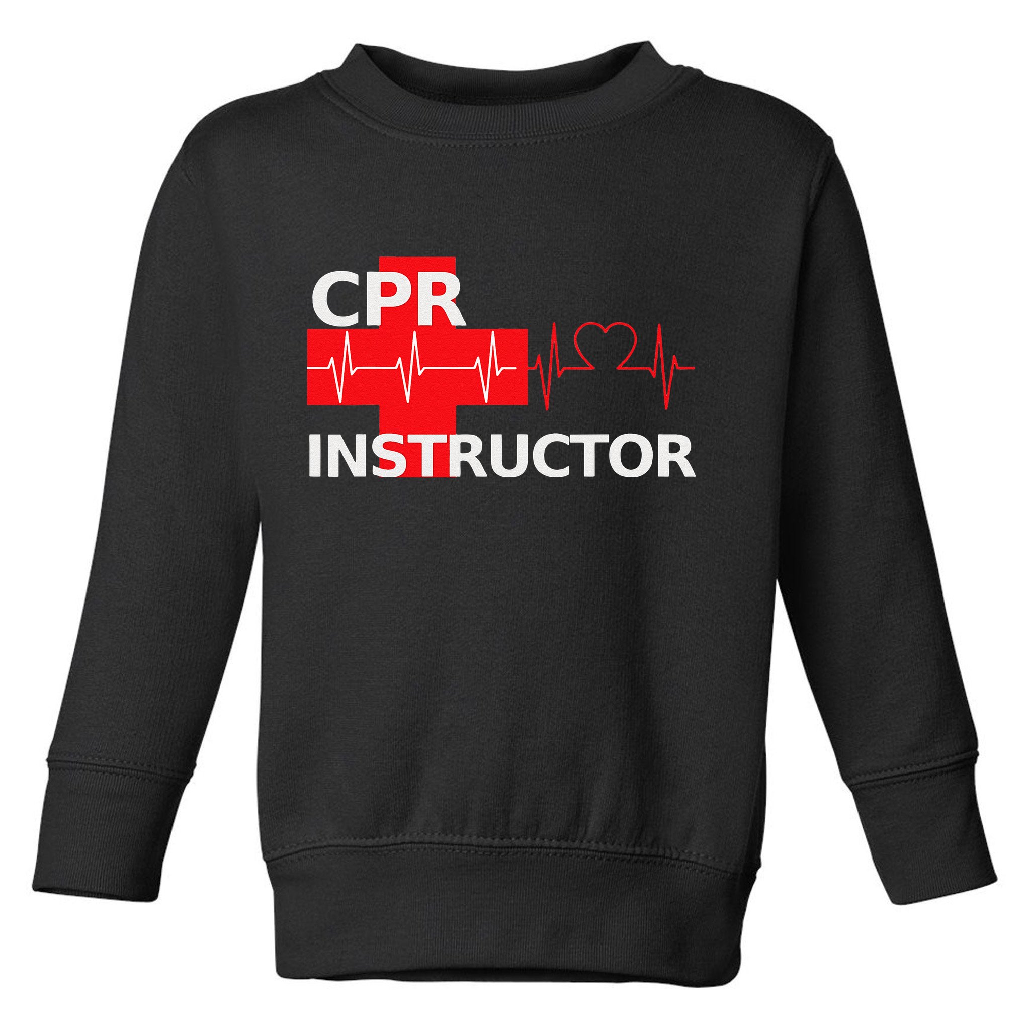 Cpr Instructor First Aid Toddler Sweatshirt