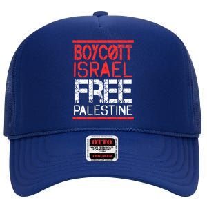 Cott Israel Free Palestine Gaza War Awareness Quote Cute Gift High Crown Mesh Back Trucker Hat