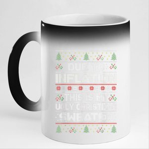 Christmas Inflation Funny Due To Inflation Xmas Sweater Due Merry Christm 11oz Black Color Changing Mug