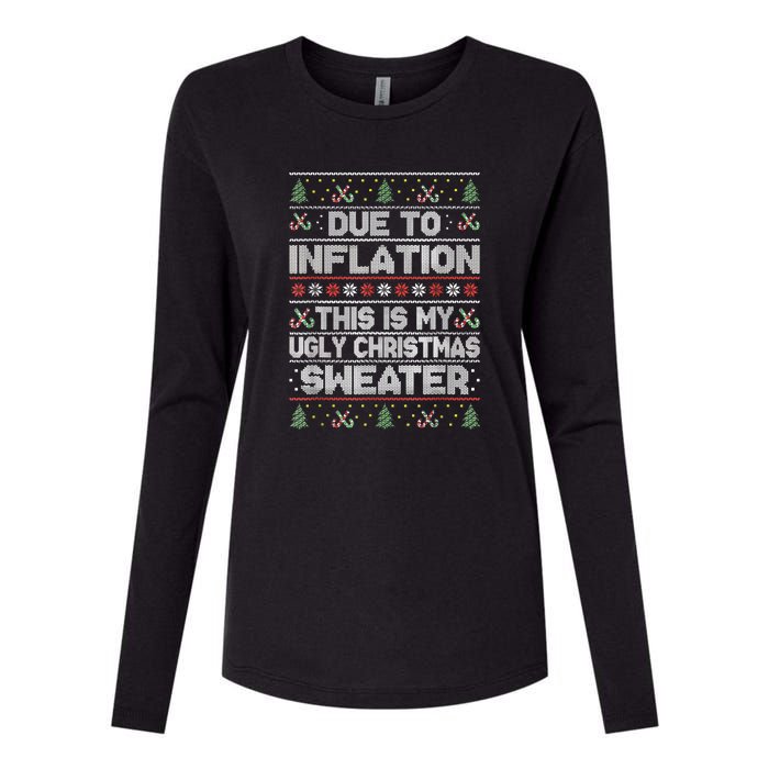 Christmas Inflation Funny Due To Inflation Xmas Sweater Due Merry Christm Womens Cotton Relaxed Long Sleeve T-Shirt