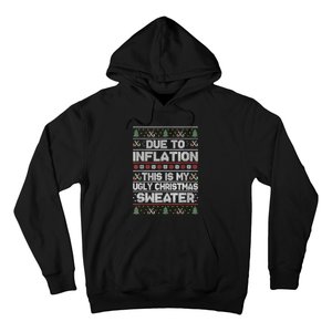 Christmas Inflation Funny Due To Inflation Xmas Sweater Due Merry Christm Hoodie